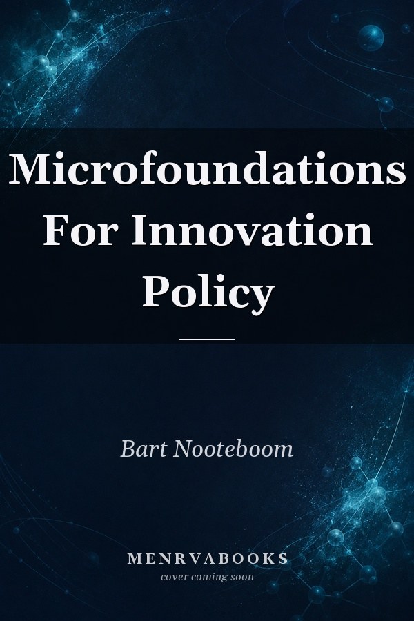 Microfoundations For Innovation Policy