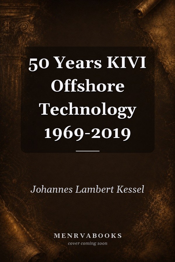 50 Years KIVI Offshore Technology 1969-2019