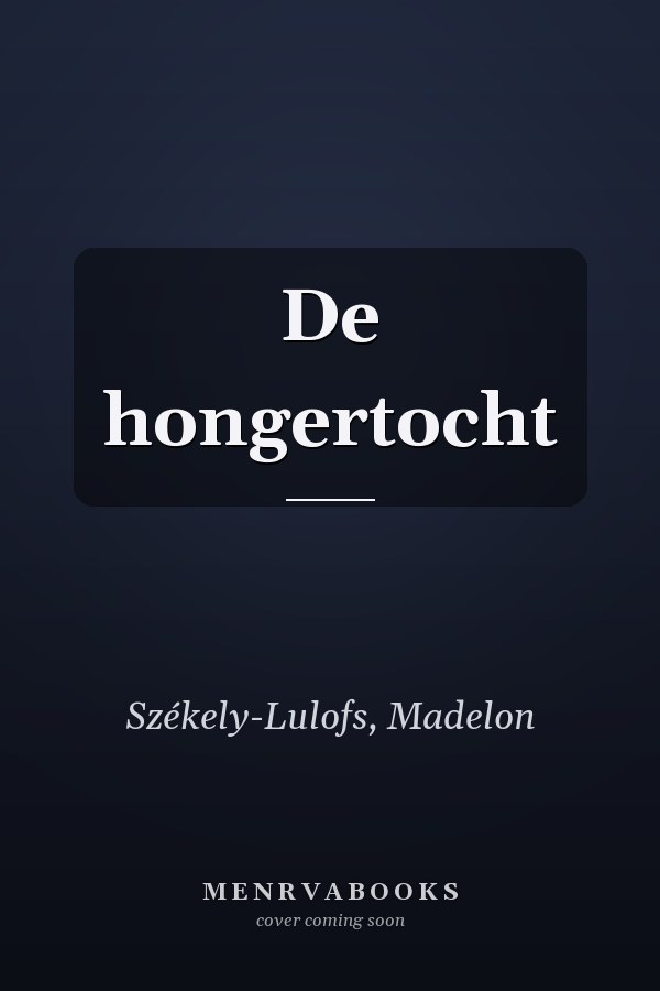 De hongertocht