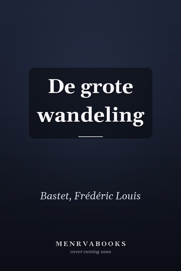 De grote wandeling