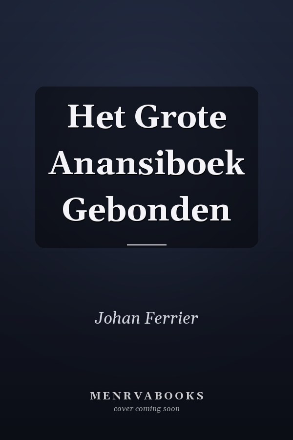 Het Grote Anansiboek Gebonden