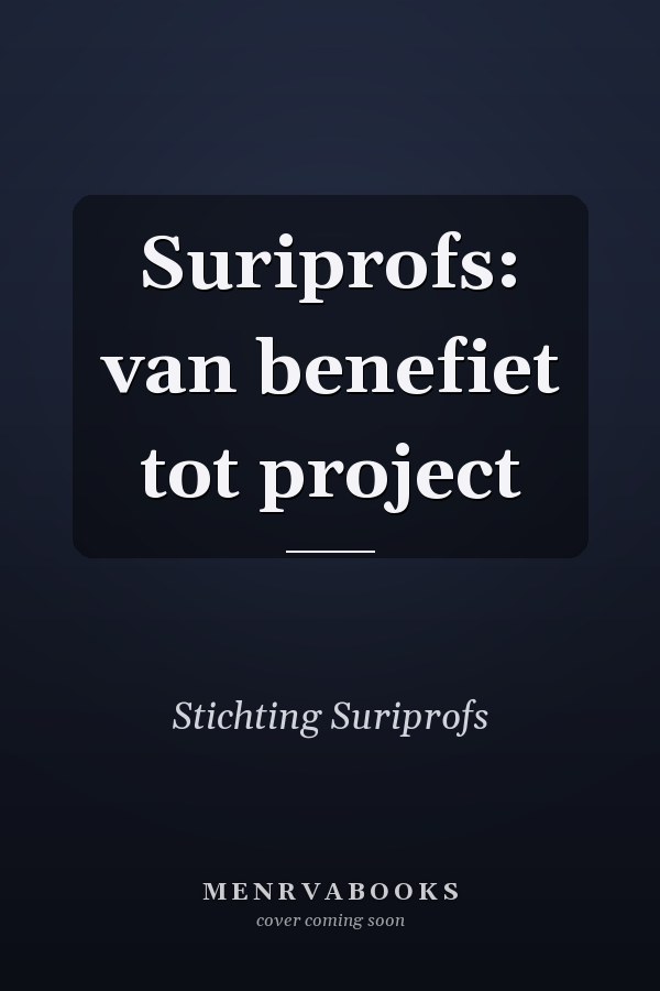 Suriprofs: van benefiet tot project