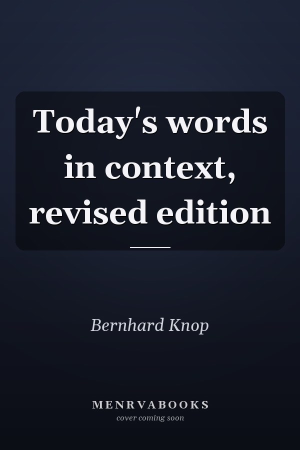 Today's words in context, revised edition