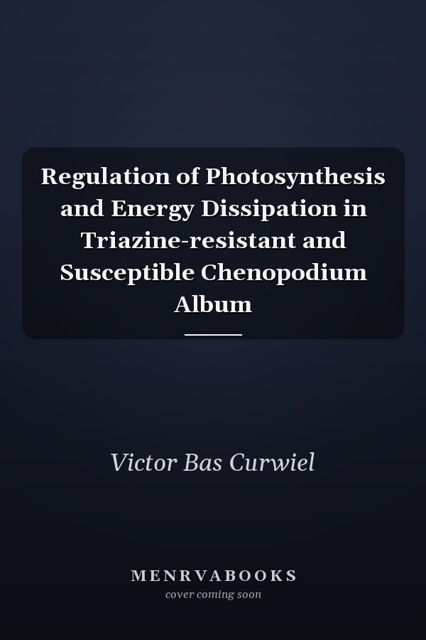 Regulation of Photosynthesis and Energy Dissipation in Triazine-resistant and Susceptible Chenopodium Album