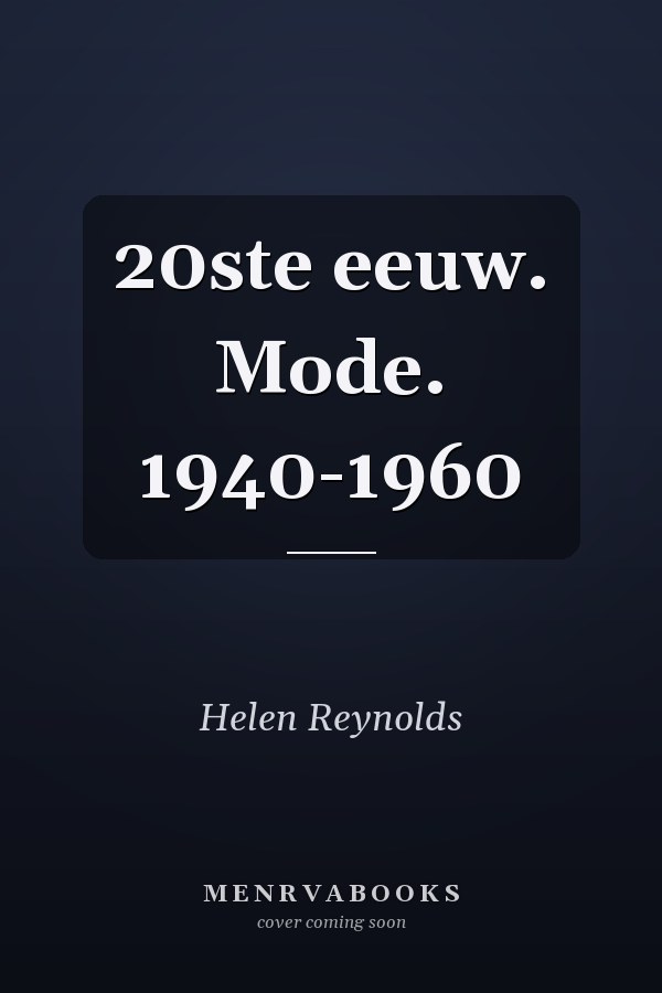 20ste eeuw. Mode. 1940-1960