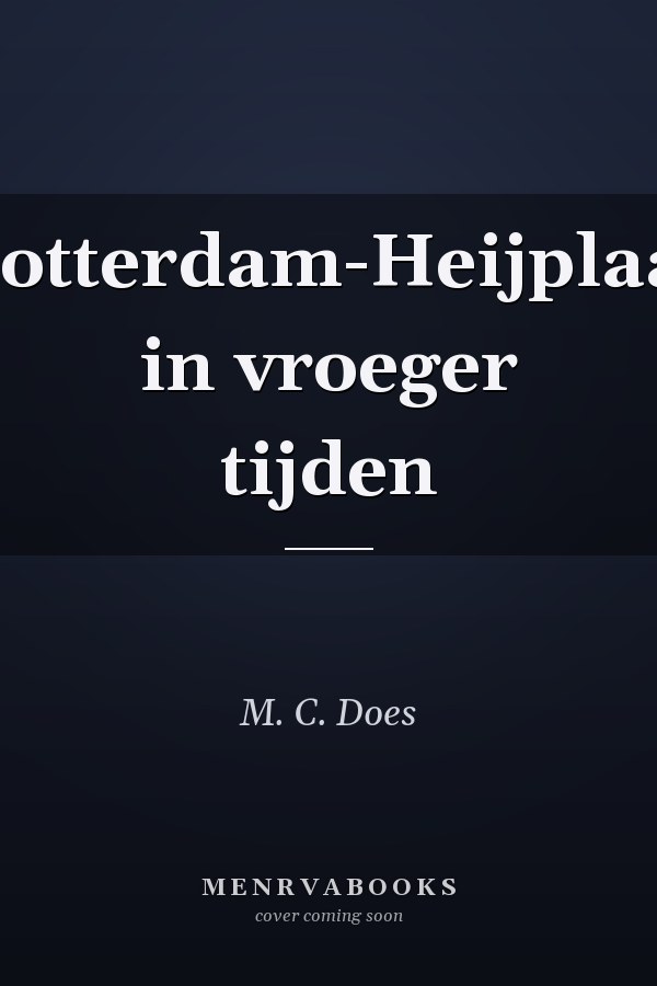 Rotterdam-Heijplaat in vroeger tijden