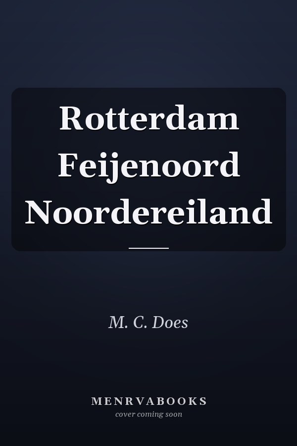 Rotterdam Feijenoord Noordereiland