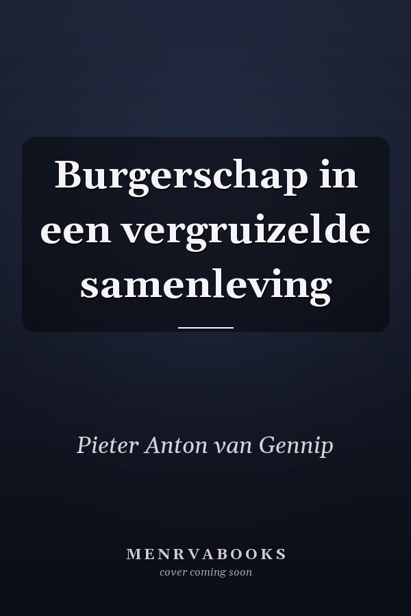 Burgerschap in een vergruizelde samenleving