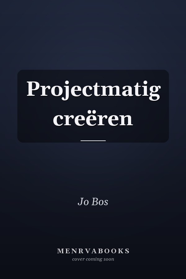 Projectmatig creëren