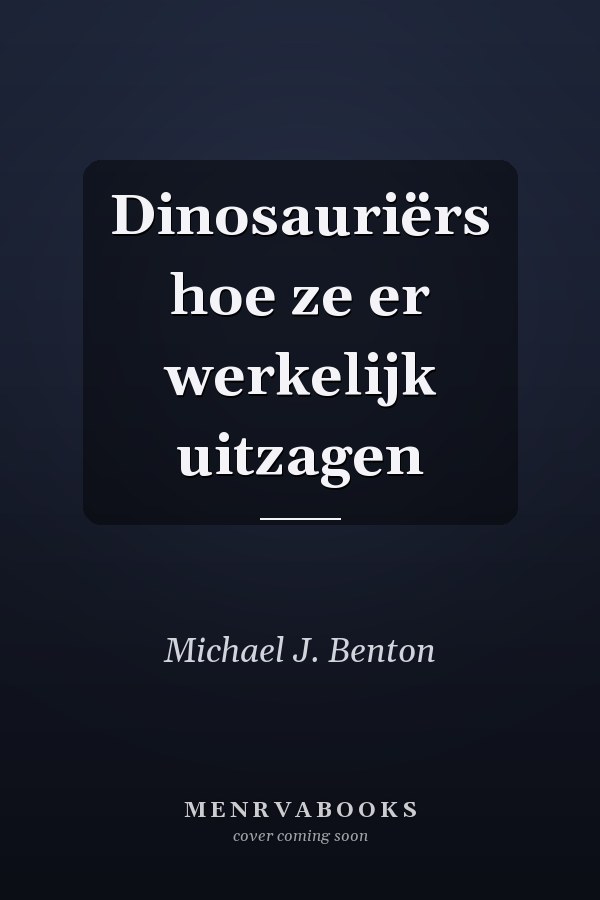 Dinosauriërs hoe ze er werkelijk uitzagen