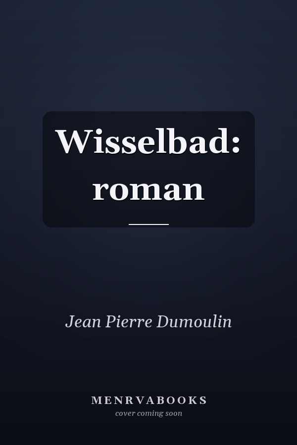 Wisselbad: roman