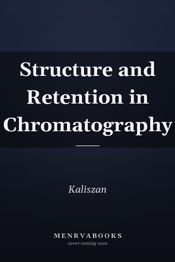 Structure and Retention in Chromatography