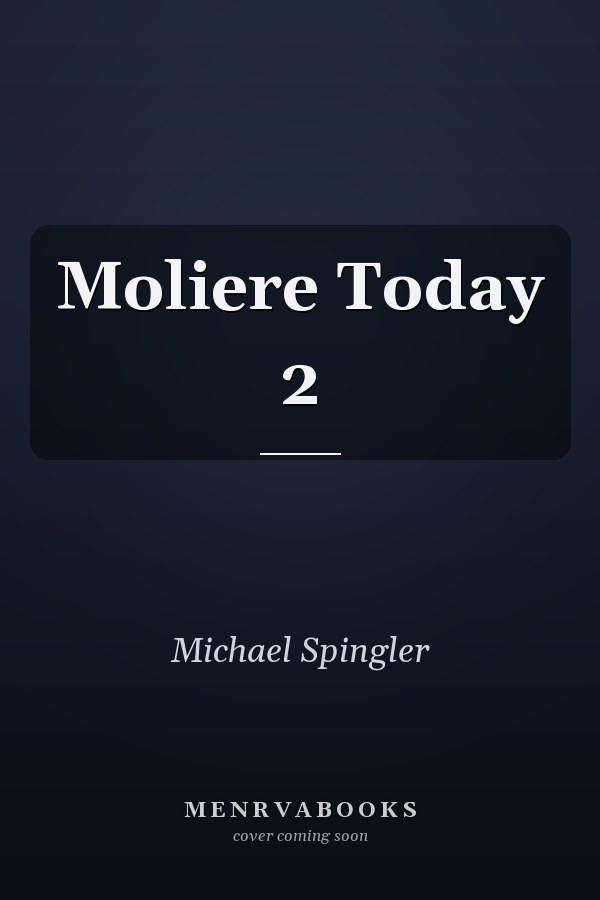 Moliere Today 2