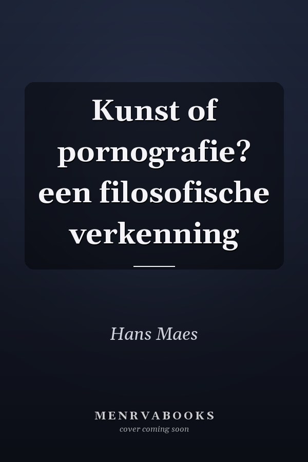 Kunst of pornografie? een filosofische verkenning