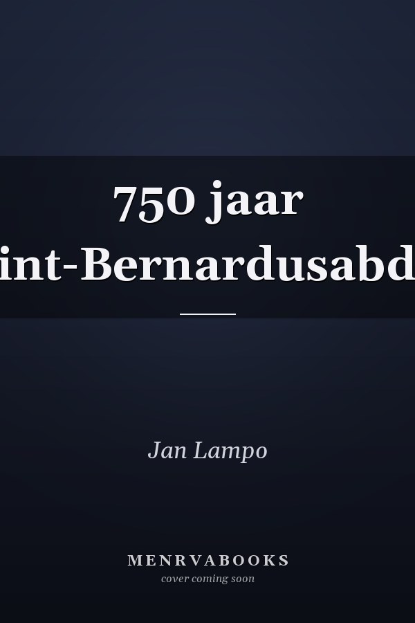 750 jaar Sint-Bernardusabdij
