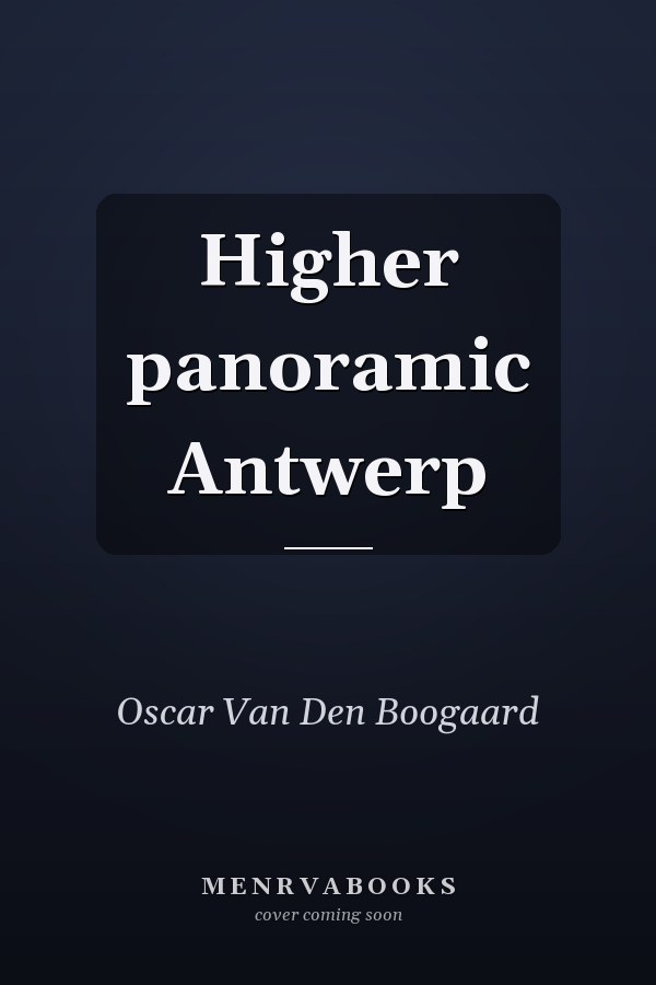 Higher panoramic Antwerp