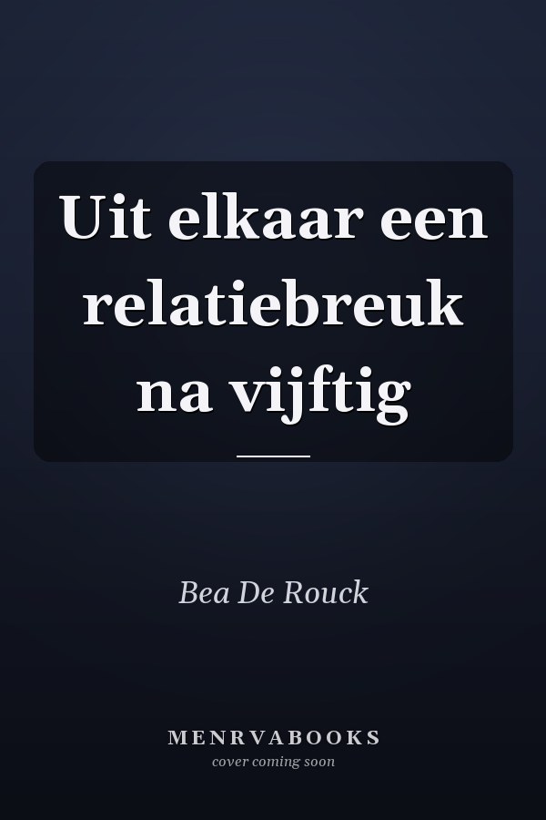Uit elkaar een relatiebreuk na vijftig