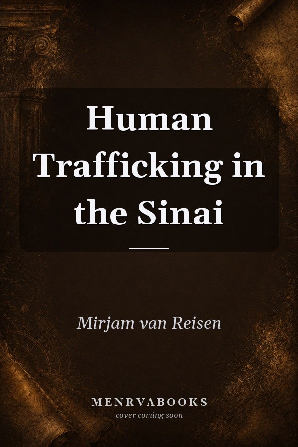 Human Trafficking in the Sinai
