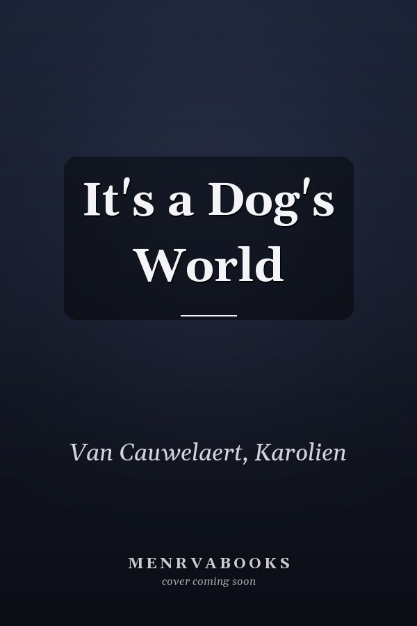 It's a Dog's World
