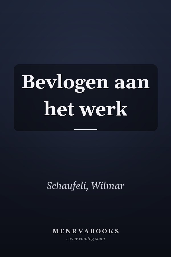 Bevlogen aan het werk