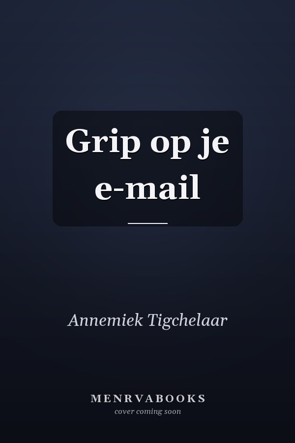 Grip op je e-mail