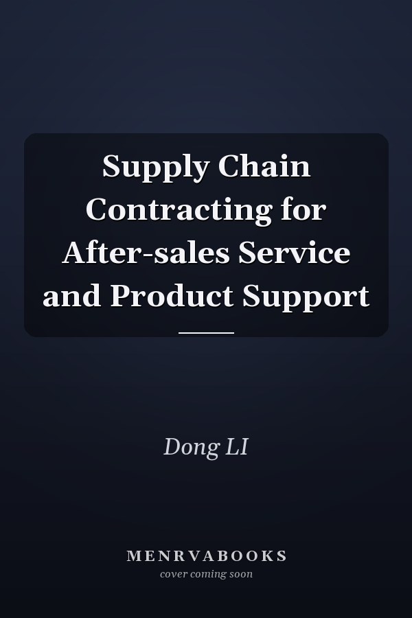 Supply Chain Contracting for After-sales Service and Product Support
