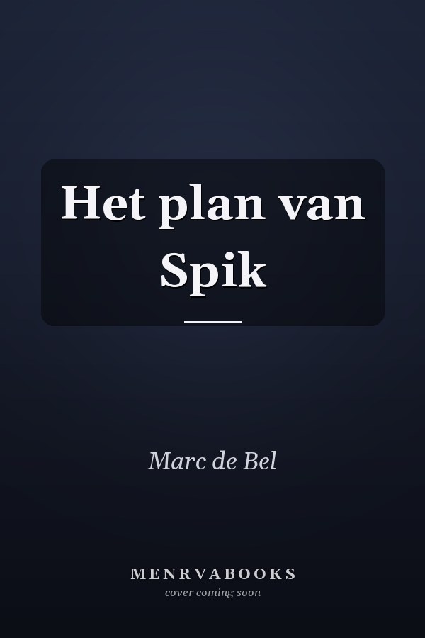 Het plan van Spik