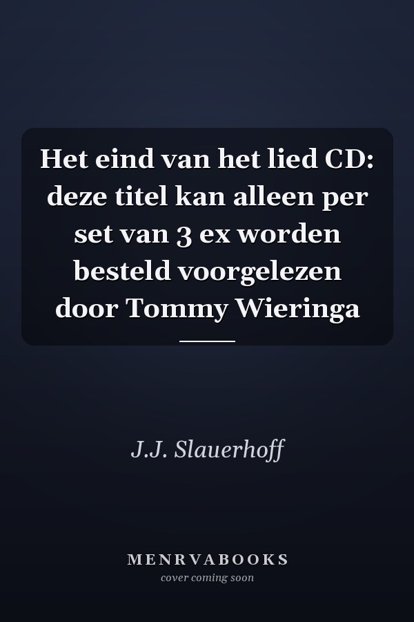 Het eind van het lied CD: deze titel kan alleen per set van 3 ex worden besteld voorgelezen door Tommy Wieringa