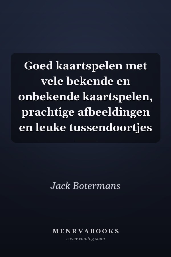Goed kaartspelen met vele bekende en onbekende kaartspelen, prachtige afbeeldingen en leuke tussendoortjes
