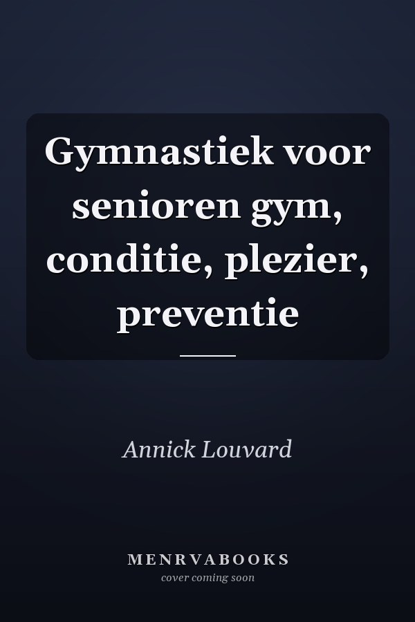 Gymnastiek voor senioren gym, conditie, plezier, preventie