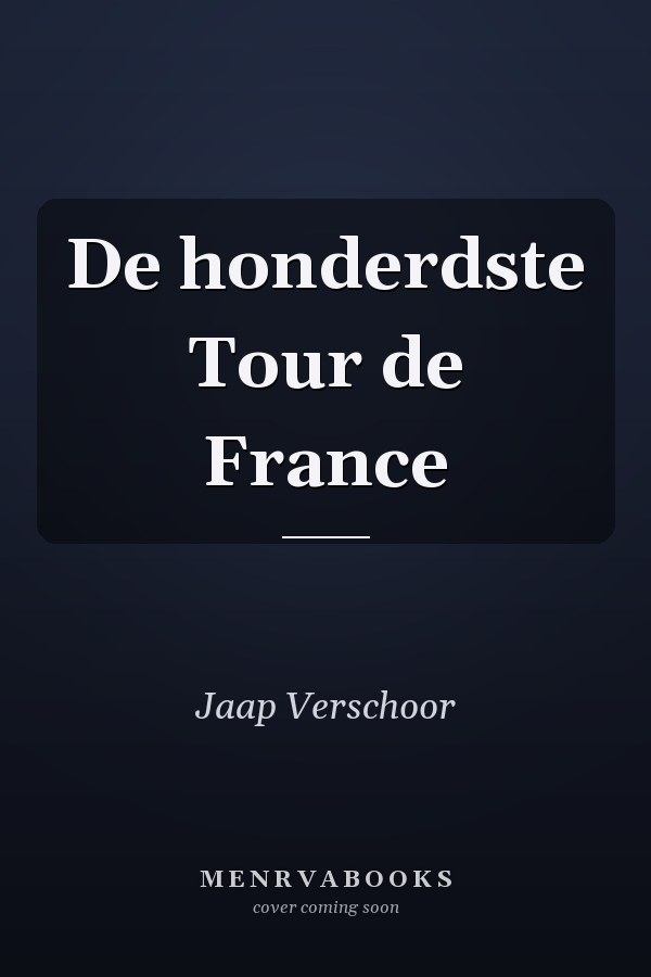 De honderdste Tour de France