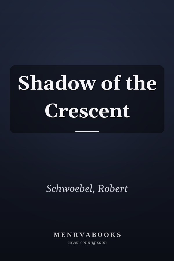 Shadow of the Crescent