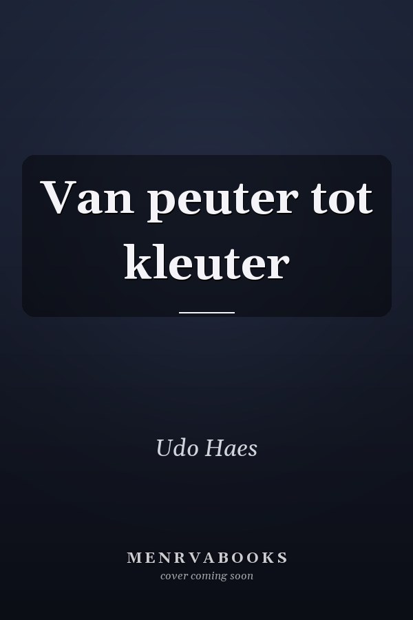 Van peuter tot kleuter