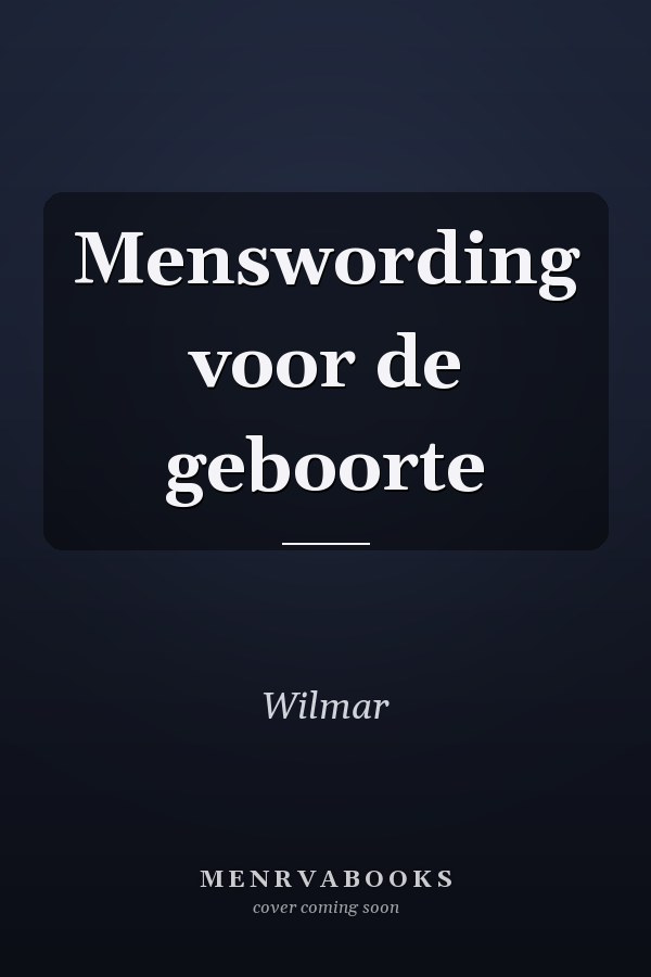 Menswording voor de geboorte