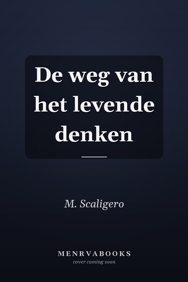 De weg van het levende denken