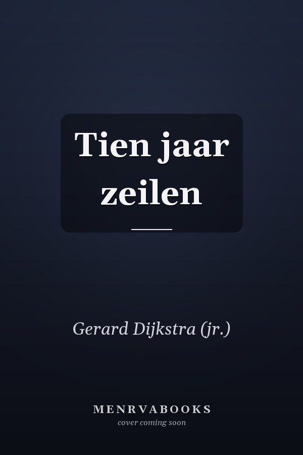 Tien jaar zeilen