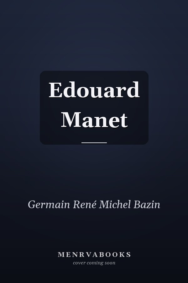 Edouard Manet