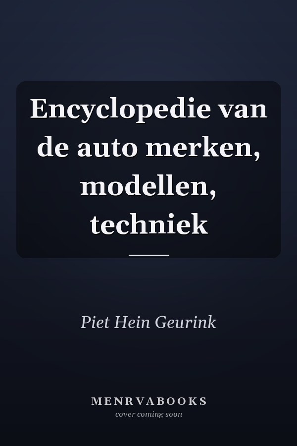 Encyclopedie van de auto merken, modellen, techniek