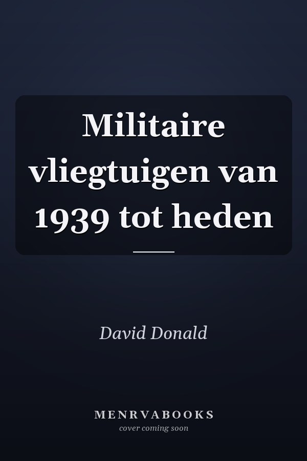 Militaire vliegtuigen van 1939 tot heden