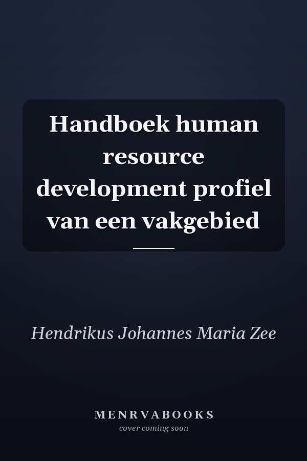 Handboek human resource development profiel van een vakgebied