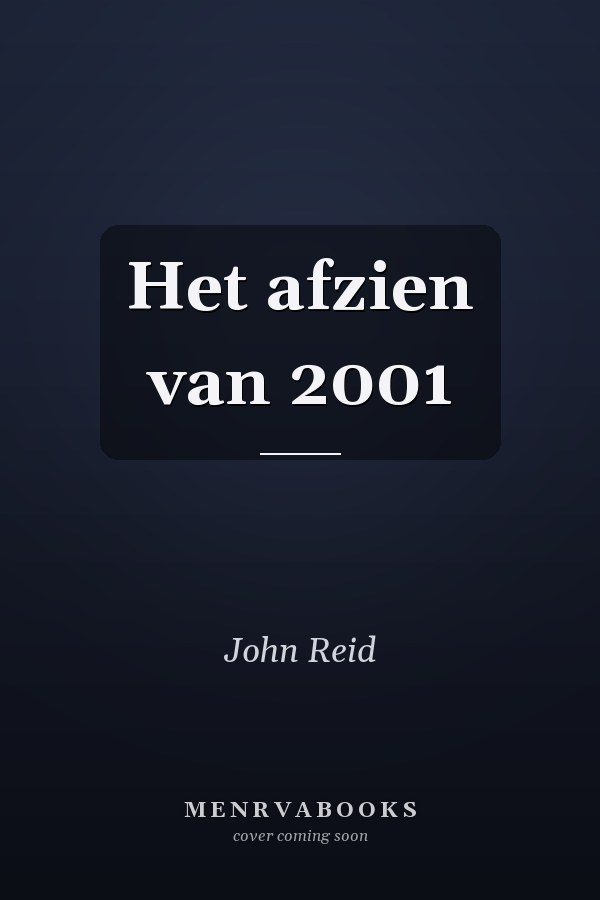 Het afzien van 2001
