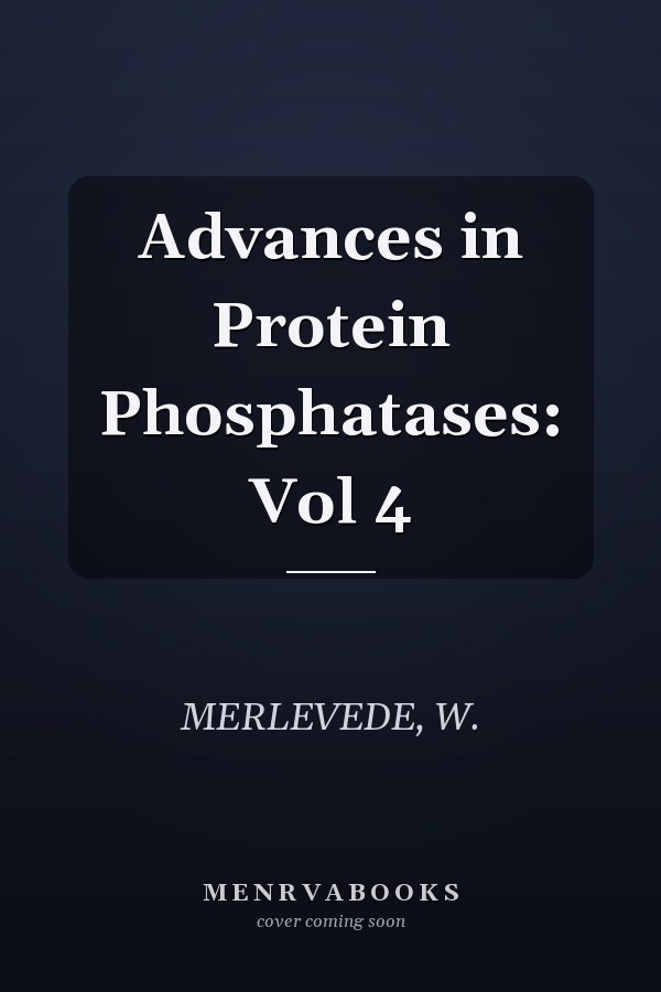 Advances in Protein Phosphatases: Vol 4