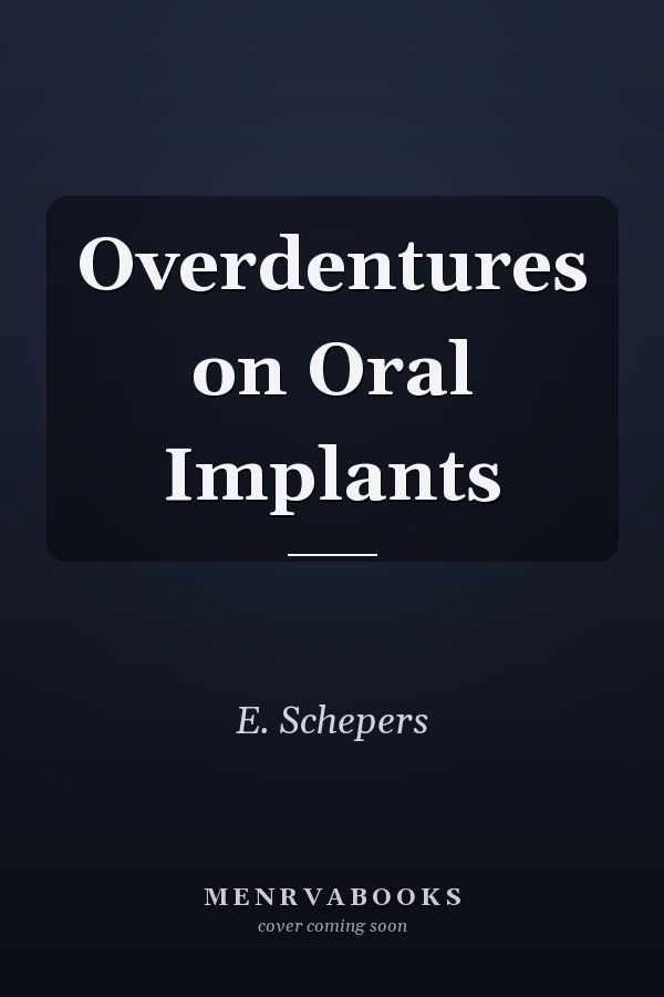 Overdentures on Oral Implants