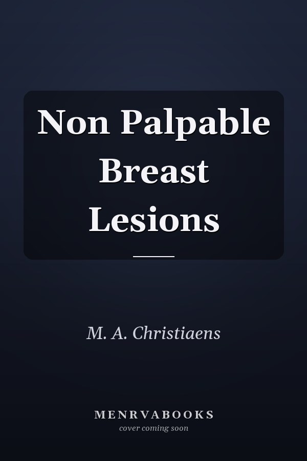 Non Palpable Breast Lesions