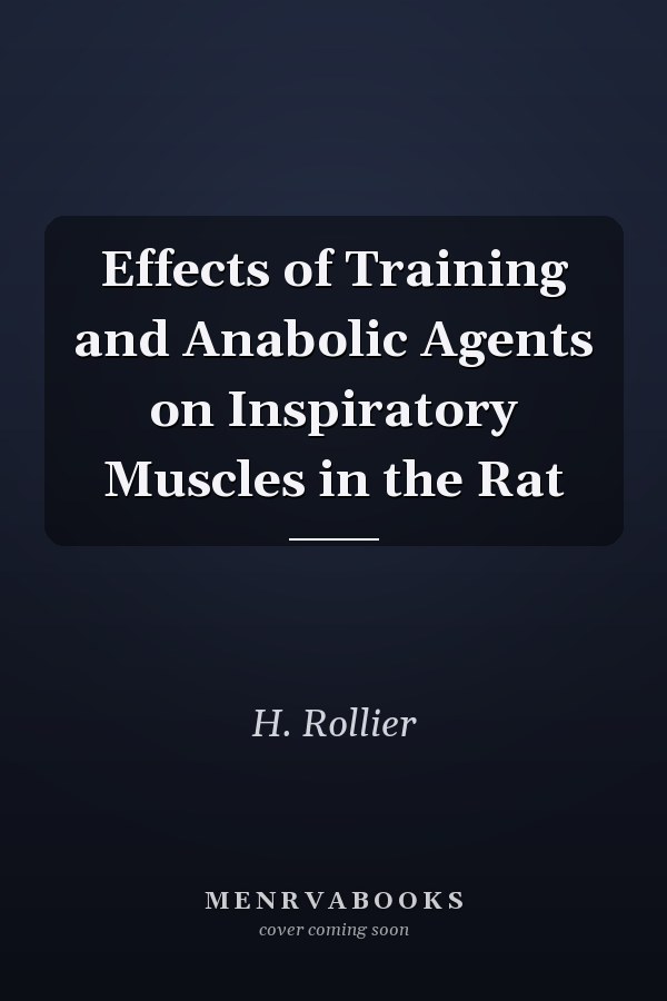 Effects of Training and Anabolic Agents on Inspiratory Muscles in the Rat