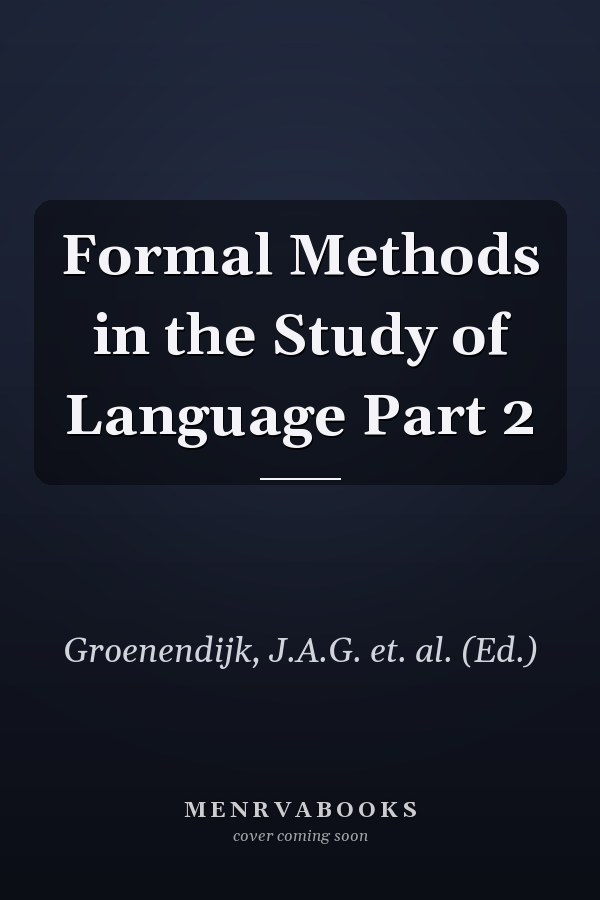 Formal Methods in the Study of Language Part 2
