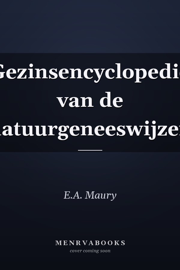 Gezinsencyclopedie van de natuurgeneeswijzen