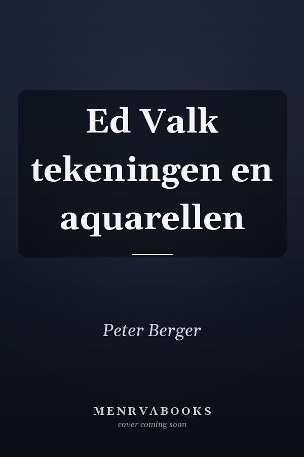 Ed Valk tekeningen en aquarellen