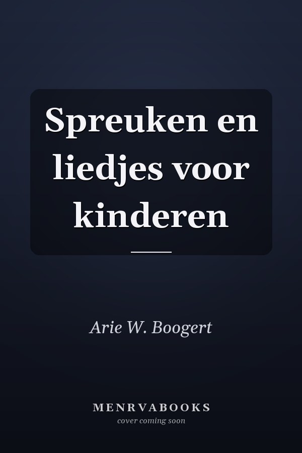 Spreuken en liedjes voor kinderen