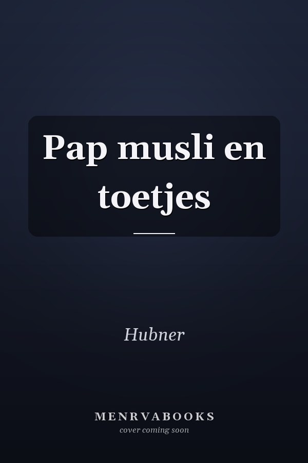 Pap musli en toetjes